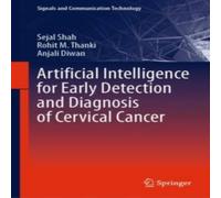 Sejal Shah Artificial Intelligence for Early Detection & Diagnosis of Sejal Shah Multicolor