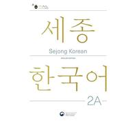 Sejong Korean 2A: English Edition(세종한국어 2A 영문판)