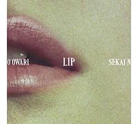 SEKAI NO OWARI - Lip