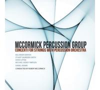 SEKHON / SMITH / LIPTAK / TIMPSON - Concerti for Strings with Percussion Orch