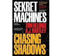 Sekret Machines Book 1: Chasing Shadows