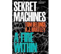 Sekret Machines Book 2: A Fire Within