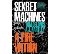 Sekret Machines Book 2: A Fire Within