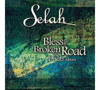 Selah - Bless the Broken Road: The Duets Album