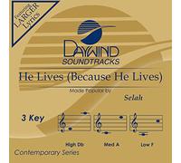 Selah - He Lives (Because He Lives) [Accompaniment/Performance Track]