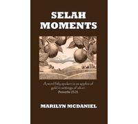 Selah Moments