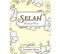 Selah Psalms & Peace Coloring Book: Beautiful Bible Verses to Encourage Girls and Young Women