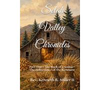 Selah Valley Chronicles: The Book of Exodus - The Deliverance of the Remnant