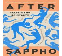 Selby Wynn Schwartz After Sappho Paperback Book in White Selby Wynn Schwartz White