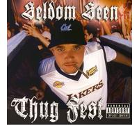 SELDOM SEEN - Thug Fest
