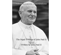 Select Apostolic Constitutions (The Papal Writings of John Paul II)
