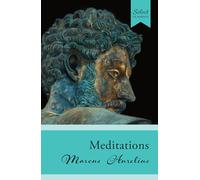 Select Classics: Meditations: (Original, Unabridged Classic)