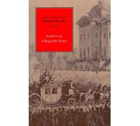 Select Works of Edmund Burke, Volume 3: Letters on a Regicide Peace: 03