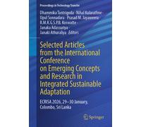 Selected Articles from the International Conference on Emerging Concepts and Research in Integrated Sustainable Adaptation : ECRISA 2026, 29-30 January, Colombo, Sri Lanka
