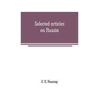 Selected articles on Russia: history, description and politics