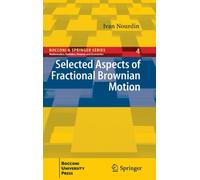 Selected Aspects of Fractional Brownian Motion