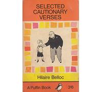 Selected cautionary verses (Puffin books)