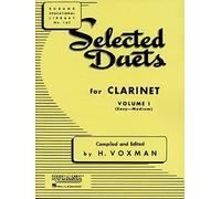 Selected Duets for Clarinet: Volume 1 - Easy to Medium: 137 (Rubank Educational Library)