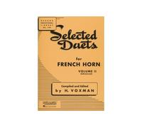 Selected Duets for French Horn Vol.2.: Volume 2 - Advanced: 189 (Rubank Educational Library)