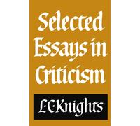 Selected Essays in Criticism