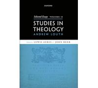 Selected Essays, Volume II: Studies in Theology: 2