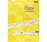 Selected Flute Exam Pieces 2008-2013: Grade 2 Part ONLY: Grade 2 Part