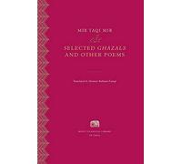 Selected Ghazals and Other Poems