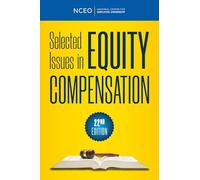 Selected Issues in Equity Compensation, 22nd Ed (NCEO-CEPI 2026 Equity Compensation Books)