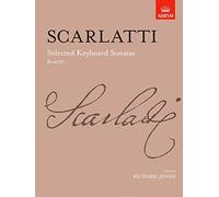 Selected Keyboard Sonatas, Book III (Signature Series (ABRSM))