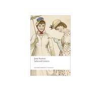Selected Letters: (Oxford World's Classics)