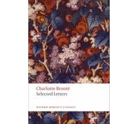 Selected Letters by Charlotte Bronte (Paperback Book)