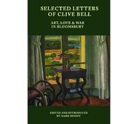 Selected Letters of Clive Bell