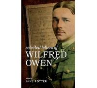 Wilfred Owen – Selected Letters of Wilfred Owen