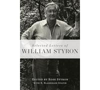 Selected Letters of William Styron
