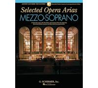 Selected Opera Arias Mezzo-Soprano Edition (Includes Online Access Code)