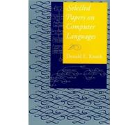 Selected Papers on Computer Languages: Volume 139 (Lecture Notes)