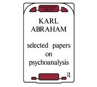 Selected Papers on Psychoanalysis