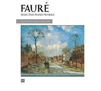 Selected Piano Works (Alfred Masterwork Edition)