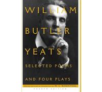 Selected Poems and Four Plays