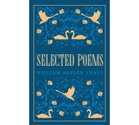 Selected Poems : Annotated Edition (Great Poets Series)