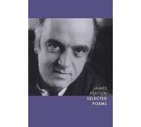 [Selected Poems] (By: Professor James Fenton) [published: October, 2006]