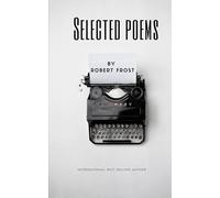 Selected Poems by Robert Frost
