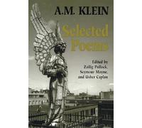 Selected Poems: Collected Works of a.M. Klein (Heritage)