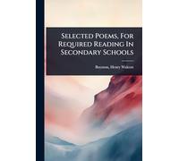 Selected Poems, For Required Reading In Secondary Schools