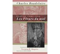 Selected Poems from Les Fleurs du mal: A Bilingual Edition
