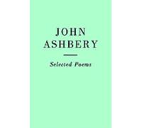 Selected Poems: John Ashbery