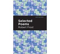 Selected Poems (Mint Editions (Poetry and Verse))