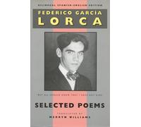Selected Poems: New Bilingual Spanish-English Edition