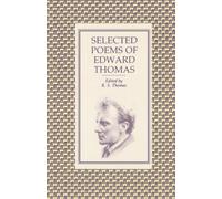 Selected Poems of Edward Thomas