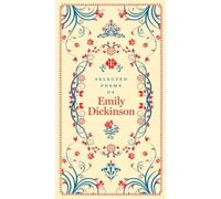 SELECTED POEMS OF EMILY DICKINSON by DICKINSON, EMILY Hardback Self Help
